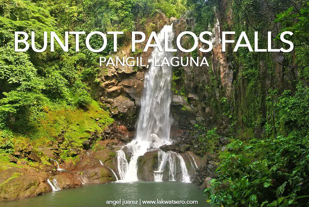 Snapshot: Buntot Palos Falls of Pangil, Laguna | Lakwatsero