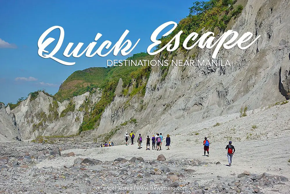 Quick Escape Destinations Near Manila Lakwatsero