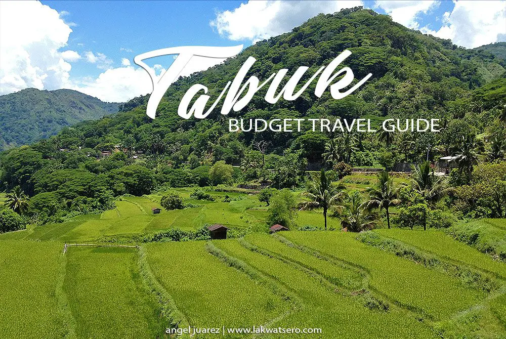 Tabuk Kalinga Travel Guide How To Get There Where To Stay